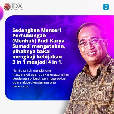 Jakarta di Kepung Polusi, Pemerintah Akan Menerapkan hal ini (Foto : Tim Digital Marketing IDX Channel)