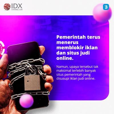 Maraknya Judi Online, Pemerintah Akan Lakukan Hal Ini (Foto : Tim Digital Marketing IDX Channel)