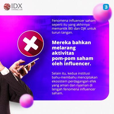 BEI Imbau Masyarakat Harus lebih Waspada, Jangan Mudah Termakan Rayuan Influencer (Foto : Tim Digital Marketing IDX Channel)