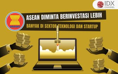 ASEAN Diminta Berinvestasi Lebih Banyak di Sektor Teknologi dan Startup (Foto : Tim Digital Marketing IDX Channel)