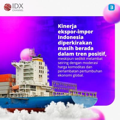 Neraca Dagang RI Cetak Surplus Lagi, Kemenkeu: Resiliensi Masih Terjaga dengan Baik (Foto : Tim Digital Marketing IDX Channel)