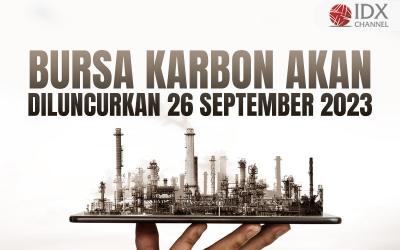 OJK: Bursa Karbon akan Diluncurkan 26 September 2023 (Foto : Tim Digital Marketing IDX Channel)