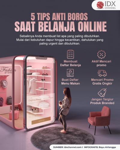 Lima Tips Anti Boros saat Belanja Online, dari Cari Promo hingga Gratis Ongkir (Foto : Tim Digital Marketing IDX Channel)