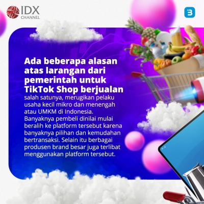 Tiktok Shop Resmi Tutup, Ini Dia Sejarahnya Hingga Dilarang di Indonesia (Foto : Tim Digital Marketing IDX Channel)