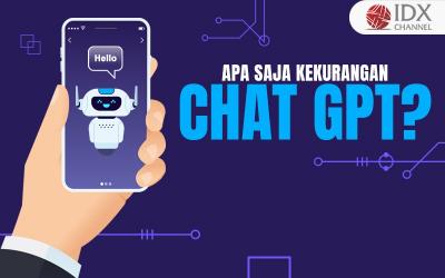 Apa Saja Kekurangan Chat GPT? Yuk Intip Rinciannya (Foto : Tim Digital Marketing IDX Channel)