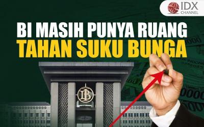 BI Masih Punya Ruang Tahan Suku Bunga, Begini Alasannya (Foto : Tim Digital Marketing IDX Channel)