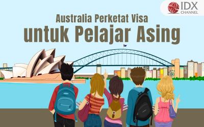 Australia Perketat Visa untuk Pelajar Asing (Foto : Tim Digital Marketing IDX Channel)
