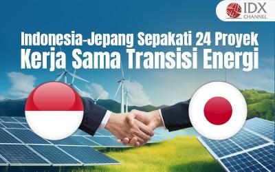 Indonesia-Jepang Sepakati 24 Proyek Kerja Sama Transisi Energi (Foto : Tim Digital Marketing IDX Channel)
