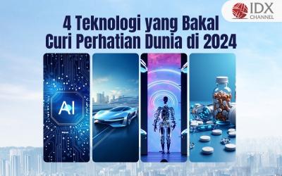 Empat Teknologi yang Bakal Curi Perhatian Dunia di 2024, Ada Robot Humanoid (Foto : Tim Digital Marketing IDX Channel)