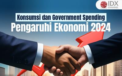 Konsumsi dan Government Spending Pengaruhi Ekonomi di 2024 (Foto : Tim Digital Marketing IDX Channel)