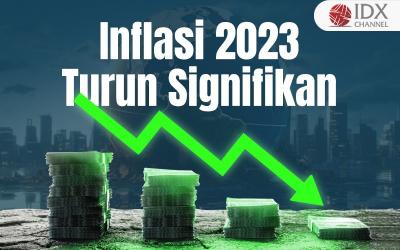 Inflasi 2023 Turun Signifikan, Ini yang Jadi Faktor Kunci (Foto : Tim Digital Marketing IDX Channel)