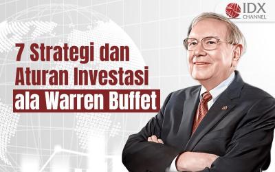 Biar Cuan Deras, Simak Aturan Investasi Ala Warren Buffett (Foto : Tim Digital Marketing IDX Channel)