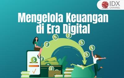 Trik Jitu Kelola Keuangan di Era Modern dan Digital (Foto : Tim Digital Marketing IDX Channel)