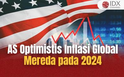 AS Optimistis Inflasi Global Mereda pada 2024 (Foto : Tim Digital Marketing IDX Channel)