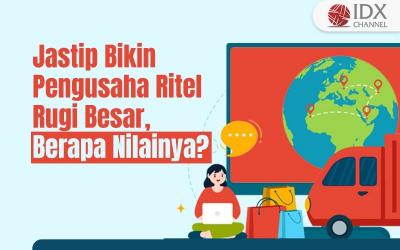 Bisnis Jastip Bikin Pengusaha Ritel Rugi Besar, Berapa Nilainya? (Foto : Tim Digital Marketing IDX Channel)