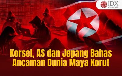 Korsel, AS dan Jepang Bahas Ancaman Dunia Maya Korut (Foto : Tim Digital Marketing IDX Channel)