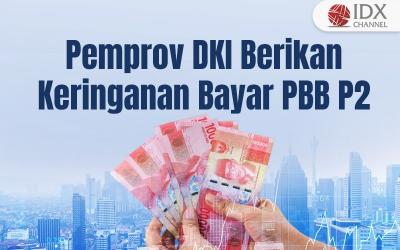 Pemprov DKI Beri Keringanan Bayar PBB P2, Ini Alasannya