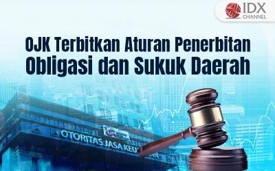 OJK Terbitkan Aturan Penerbitan Obligasi dan Sukuk Daerah. Grafis: Bayu Airlangga