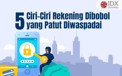 5 Ciri-Ciri Rekening Dibobol yang Patut Diwaspadai. Grafis: Bayu Airlangga