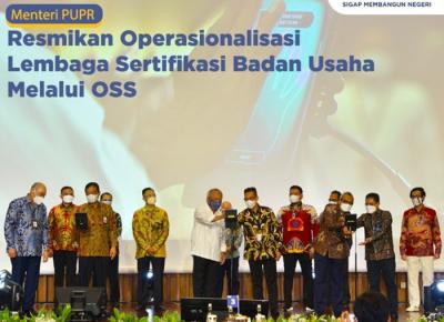 Menteri PUPR Basuki Hadimuljono meresmikan Operasionalisasi Lembaga Sertifikasi Badan Usaha melalui Online Single Submission di Jakarta, Selasa (5/10/2021).