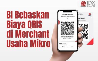 BI Bebaskan Biaya QRIS di Merchant Usaha Mikro untuk Transaksi hingga Rp500 Ribu. Grafis: Bayu Airlangga