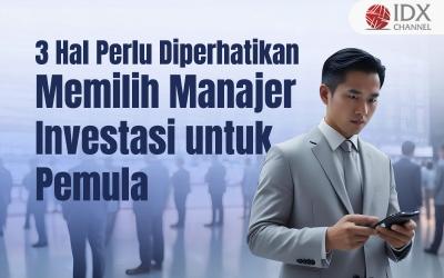 Simak Tiga Cara Memilih Manajer Investasi untuk Pemula. Grafis: Bayu Airlanga