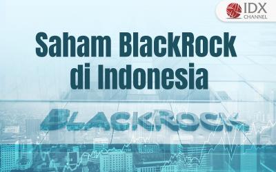 Apa Saja Daftar Saham BlackRock di Indonesia? Grafis: Bayu Airlangga