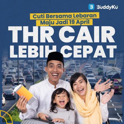 Cuti Bersama Lebaran Maju Jadi 19 April, THR Cair Lebih Cepat (Foto : Tim Digital Marketing IDX Channel)