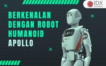 Berkenalan dengan Apollo, Robot Humanoid yang Mampu Lakukan Pekerjaan Gudang  (Foto : Tim Digital Marketing IDX Channel)
