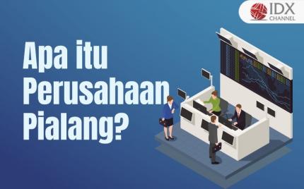 Apa itu Perusahaan Pialang? Ini Pengertian dan Cara Kerjanya (Foto : Tim Digital Marketing IDX Channel)