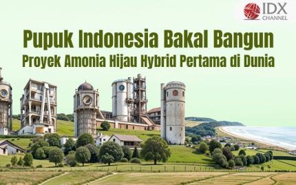 Pupuk Indonesia Bakal Bangun Proyek Amonia Hijau Hybrid Pertama di Dunia. Grafis: Bayu Airlangga