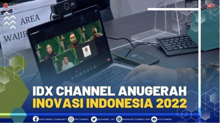 IDX Channel Anugerah Inovasi Indonesia 2022,(SUMBER: IDX CHANNEL)