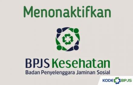 Begini Cara Menonaktifkan BPJS Kesehatan Secara Online dan Offline
