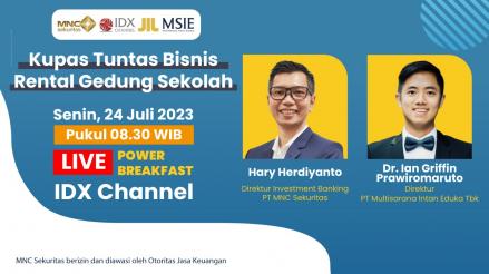 Talkshow IDX Channel: Bisnis Rental Gedung Sekolah Bersama MSIE dan MNC Sekuritas. Foto: MNC Media.