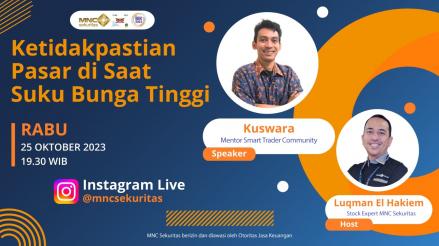 Jangan Lewatkan IG Live MNC Sekuritas: Ketidakpastian Pasar di saat Suku Bunga Tinggi. Foto: MNC Media.