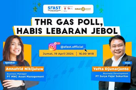 Setelah Lebaran THR Jebol? Simak Cara Pengelolaannya di IG Live MNC Asset-SF Sekuritas. (Foto: MNC Media)
