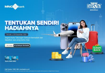 Yuk Nabung di MNC Bank, Bisa Dapat Hadiah Langsung 