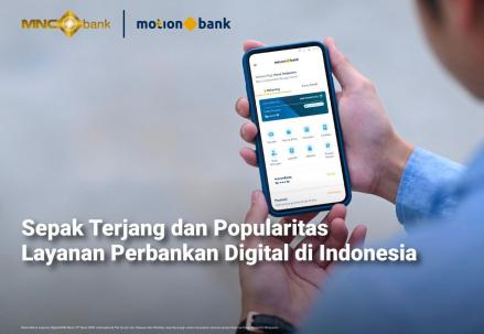 Layanan Perbankan Digital Makin Populer, Begini Sepak Terjangnya di Indonesia