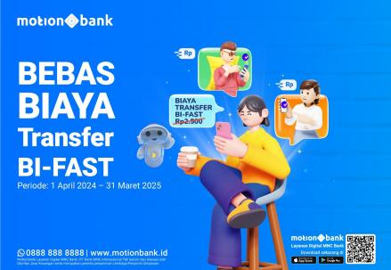 Transfer Uang Makin Praktis dan Tanpa Biaya, Nikmati Sekarang di MotionBank