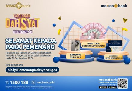 Ini Dia  Deretan Hadiah Istimewa Tabungan Dahsyat Berhadiah MNC Bank