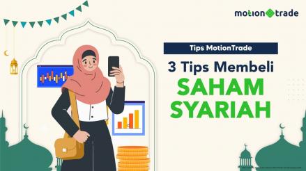 Mau Cuan Halal? Simak Tiga Tips Aman Pilih Saham Syariah Versi MotionTrade (Foto; inews media Group)