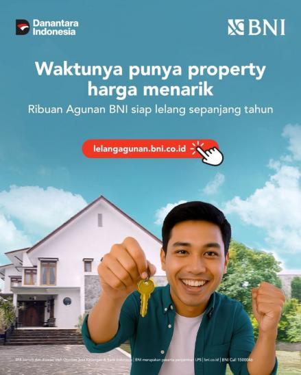 BNI Gelar Lelang Aset Agunan, Buka Peluang Investasi Properti Mulai Rp50 Juta. Foto: BNI.
