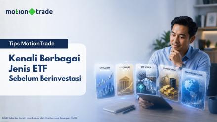 Tips MotionTrade: Kenali Berbagai Jenis ETF Sebelum Berinvestasi. (Foto: Istimewa)