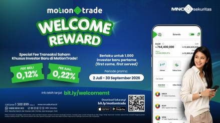 MNC Sekuritas Berikan Welcome Reward Berupa Special Fee untuk Investor Baru. (Foto: Doc Motion Trade)