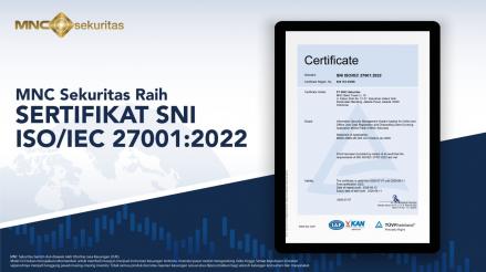 Perkuat Tata Kelola Keamanan Informasi, MNC Sekuritas Perpanjang Sertifikasi ISO/IEC 27001:2022. (Foto: Doc MNC Sekuritas)