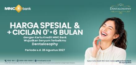 MNC Bank Hadirkan Harga Spesial Perawatan Gigi dan Cicilan 0 Persen hingga 6 Bulan (FOTO:Dok Ist)