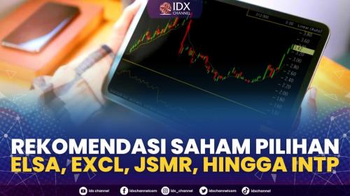 Rekomendasi Saham Pilihan Elsa Excl Jsmr Hingga Intp