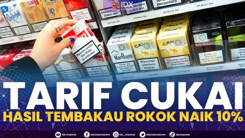 Tarif Cukai Hasil Tembakau Rokok Naik 10 5649