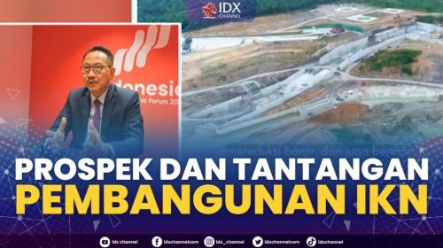 Pembangunan IKN: Peluang Dan Tantangan Bagi Jawa Timur