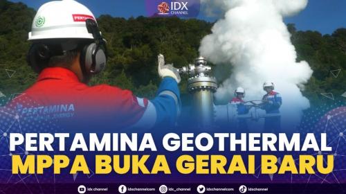 Pertamina Geothermal Sukses IPO